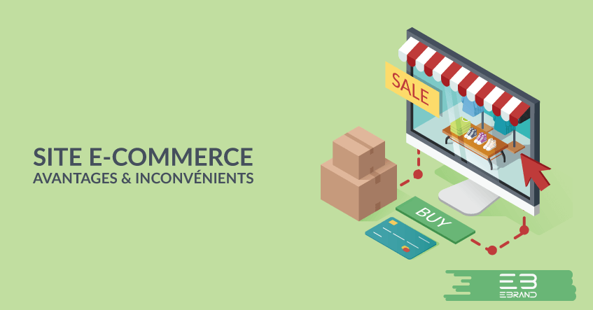 Créer un site e commerce, avantages & inconvénients