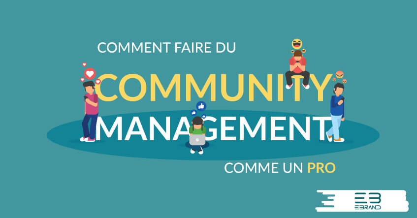 Faire du community management comme un pro