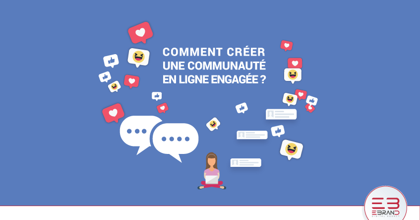 Créer une communauté en ligne engagée : les étapes à suivre ?