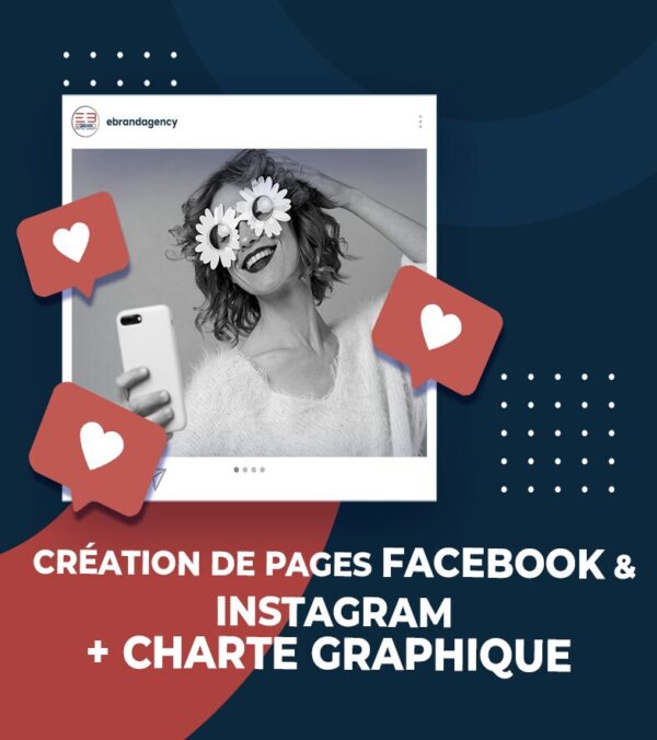 Création de pages Facebook Instagram