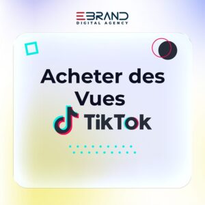 acheter des vues TikTok en Tunisie